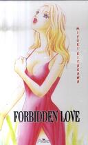 Couverture du livre « Forbidden love ; coffret Tome 4 à Tome 6 » de Miyuki Kitagawa aux éditions Akiko