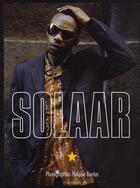 Couverture du livre « Solaar » de Philippe Bordas et Mc Solaar aux éditions Panama