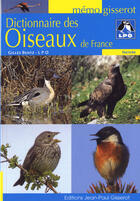 Couverture du livre « Dictionnaire des oiseaux de France » de Gilles Bentz aux éditions Gisserot