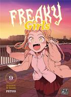Couverture du livre « Freaky girls Tome 9 » de Petos aux éditions Pika