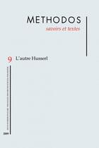 Couverture du livre « METHODOS T.9 ; l'autre Husserl » de Claudio Majolino aux éditions Savoirs Et Textes