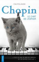 Couverture du livre « Chopin, le chat de l'espoir » de Eva Polanski aux éditions City