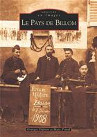 Couverture du livre « Le pays de Billom » de Georges Dubien et Marc Prival aux éditions Editions Sutton