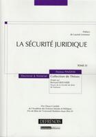 Couverture du livre « La sécurité juridique » de Piazzon T. aux éditions Defrenois