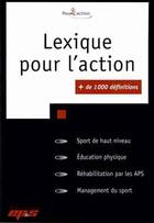 Couverture du livre « Lexique pour l'action » de  aux éditions Eps