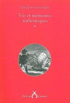 Couverture du livre « Vies et mémoires authentiques t.1 » de David Crockett aux éditions Cartouche