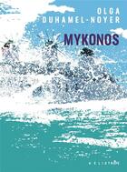 Couverture du livre « Mykonos » de Olga Duhamel-Noyer aux éditions Heliotrope