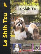 Couverture du livre « Le shih tzu » de  aux éditions Animalia