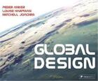 Couverture du livre « Global design » de Anker Peter/Harpman aux éditions Prestel