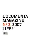 Couverture du livre « Documenta 12 t.2 ; life ! » de  aux éditions Taschen