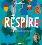 Couverture du livre « Respire : une ode à la nature et aux quatre saisons » de Tim Hopgood aux éditions Glenat Jeunesse