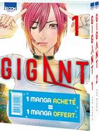 Couverture du livre « Gigant : Intégrale Tomes 1 et 2 » de Hiroya Oku aux éditions Ki-oon