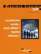 Couverture du livre « La protection sociale : quels débats ? quelles réformes ? » de  aux éditions Documentation Francaise