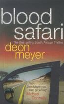 Couverture du livre « BLOOD SAFARI » de Deon Meyer aux éditions Hodder And Stoughton Ltd