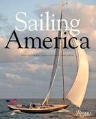 Couverture du livre « Sailing america » de  aux éditions Rizzoli