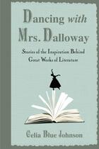 Couverture du livre « Dancing With Mrs. Dalloway » de Celia Blue Johnson aux éditions Adult Pbs