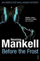 Couverture du livre « Before The Frost » de Henning Mankell aux éditions Random House Digital