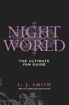 Couverture du livre « Night World: The Ultimate Fan Guide » de L. J. Smith aux éditions Hodder Children's Book Digital