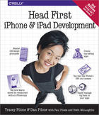 Couverture du livre « Head First iPhone and iPad Development » de Dan Pilone aux éditions O`reilly Media