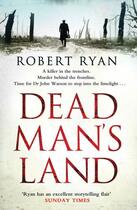 Couverture du livre « Dead Man's Land » de Robert Ryan aux éditions Simon And Schuster Uk