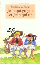 Couverture du livre « Jeau qui grogne et jean qui rit » de Sophie De Segur aux éditions Le Livre De Poche Jeunesse