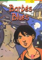 Couverture du livre « Barbes blues » de Gudule aux éditions Le Livre De Poche Jeunesse