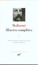 Couverture du livre « Oeuvres complètes Tome 1 » de Stephane Mallarme aux éditions Gallimard