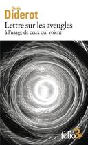 Couverture du livre « Lettres sur les aveugles à l'usage de ceux qui voient » de Denis Diderot aux éditions Folio