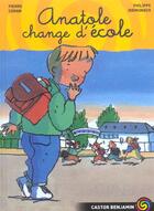 Couverture du livre « Anatole change d'ecole » de Pierre Coran aux éditions Pere Castor