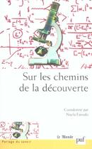 Couverture du livre « Sur les chemins de la decouverte » de Nayla Farouki aux éditions Puf