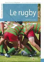 Couverture du livre « Le rugby (2e édition) » de Pierre-Francois Glaymann et Frederic Pelatan et Lukino aux éditions Eyrolles