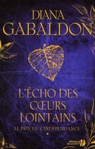 Couverture du livre « L'écho des coeurs lointains t.1 ; le prix de l'indépendance » de Diana Gabaldon aux éditions Presses De La Cite