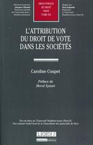 Couverture du livre « L'attribution du droit de vote dans les sociétés » de Caroline Coupet aux éditions Lgdj