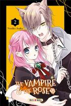 Couverture du livre « The vampire and the rose Tome 2 » de Noriko Asaka aux éditions Soleil