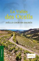 Couverture du livre « La vallée des Ocells » de Courtin Joelle aux éditions T.d.o