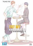 Couverture du livre « Try my speciality » de Yuno Ito aux éditions Boy's Love