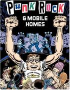 Couverture du livre « Punk rock et mobile homes » de Derf Backderf aux éditions Ca Et La