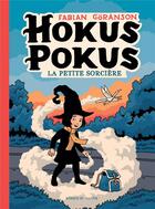 Couverture du livre « Hokus Pokus Tome 1 : la petite sorcière » de Fabian Goranson aux éditions Komics Initiative