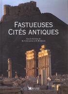 Couverture du livre « Fastueuses cites antiques » de Maria-Teresa Guaitoli aux éditions Selection Du Reader's Digest