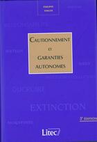 Couverture du livre « Cautionnement et garanties autonomes » de Philippe Simler aux éditions Lexisnexis