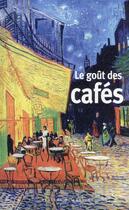 Couverture du livre « Le goût des cafés » de  aux éditions Mercure De France