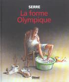 Couverture du livre « La forme olympique » de Claude Serre aux éditions Glenat