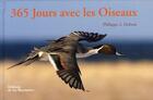 Couverture du livre « 365 jours avec les oiseaux » de Philippe J. Dubois aux éditions La Martiniere