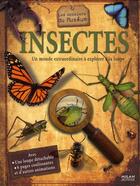 Couverture du livre « Insectes ; un monde extraordinaire à explorer à la loupe » de John Woodward aux éditions Milan