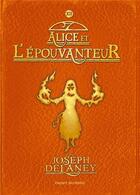 Couverture du livre « L'épouvanteur Tome 12 : Alice et l'épouvanteur » de Joseph Delaney aux éditions Bayard Jeunesse