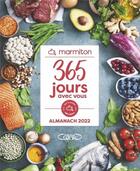 Couverture du livre « 365 jours avec vous : l'almanach Marmiton (édition 2022) » de Marmiton aux éditions Michel Lafon