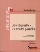 Couverture du livre « L'intentionnalite et les mondes possibles - nouvelle edition augmentee d'une postface » de Hintikka/Lavand aux éditions Pu Du Septentrion