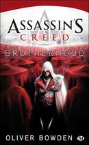 Couverture du livre « Assassin's Creed Tome 2 : brotherhood » de Oliver Bowden aux éditions Bragelonne