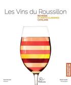 Couverture du livre « Les vins du Roussillon » de  aux éditions Trabucaire