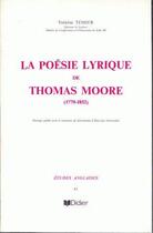 Couverture du livre « La poesie lyrique de thomas moore (1779-1852) » de Tessier Therese aux éditions Klincksieck